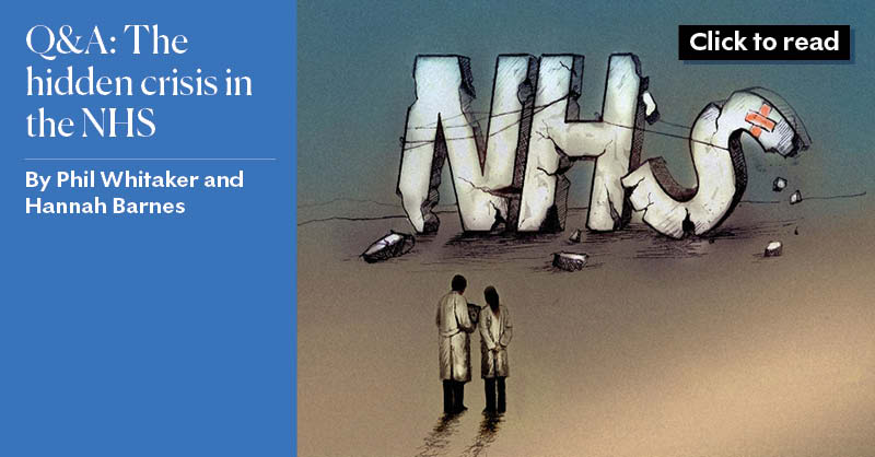 Q&A: The hidden crisis in the NHS