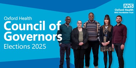 Vote for your NHS Governor in Oxfordshire and have your say | Oxford Health NHS Foundation Trust